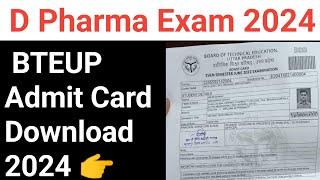 BTEUP Admit Card Download 2024  bteup D Pharma Admit Card 2024  Bteup today latest Update