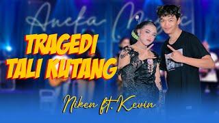 Niken Salindry ft Kevin Ihza - TRAGEDI TALI KOTANG Official Music Video ANEKA SAFARI