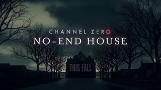 Channel Zero  No End House Season 2