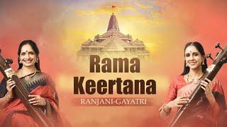 Musical Offering to Rama Ram Mandir Pran Pratishtha  Ranjani - Gayatri