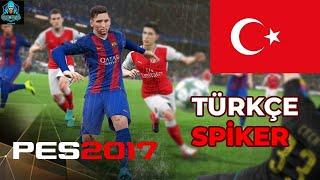 PES 2017 Türkçe Spiker İndir + Kurulum + Full + Güncell  #pesyama2