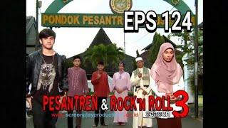 PESANTREN ROCK N ROLL SEASON 3 EPS 124