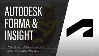 #418 - Autodesk Forma & Insight