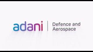 Adani Defence and Aerospace - An Introduction