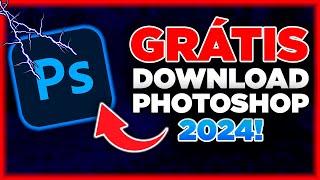 Como BAIXAR o ADOBE PHOTOSHOP 2024 NOVO MÉTODO - ATUALIZADO 2024