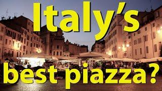 Italy’s Best Piazza?