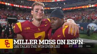 2024 USC Football Miller Moss talks win over LSU on ESPN 9124