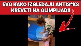 EVO KAKO IZGLEDAJU ANTIS*KS KREVETI NA OLIMPIJADI SPORTISTI BESNI