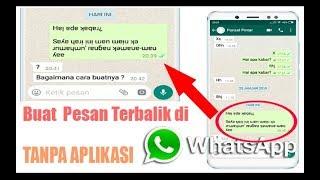 Trik Membuat Tulisan Terbalik di Whatsapp Tanpa Aplikasi