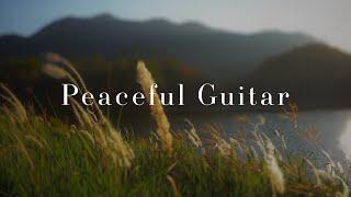 Peaceful Relaxing Guitar Music  Work Study Focus  1 Hour