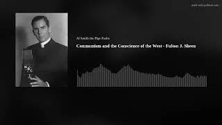 Communism and the Conscience of the West - Fulton J. Sheen