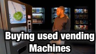 What to look for when buying used vending machines 