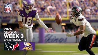 Houston Texans vs. Minnesota Vikings Game Highlights  NFL 2024 Season Week 3