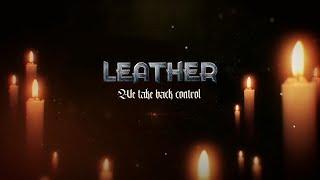 Leather - We Take Back Control Official Lyric Video