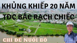 KHỦNG KHIẾP 20 năm TĐC Bắc Rạch Chiếc chỉ để nuôi BÒ NGẬP rác khắp nơi