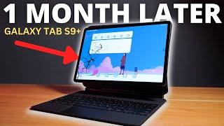 GALAXY TAB S9 PLUS 1 MONTH LATER FULL LONG TERM REVIEW