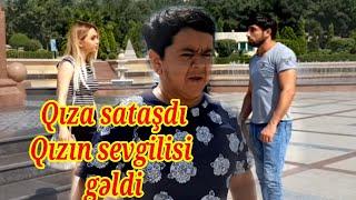 Qız üstə Razborka Elçin və Seva #part1