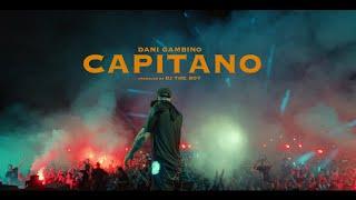 Dani Gambino - CAPITANO Official Music Video