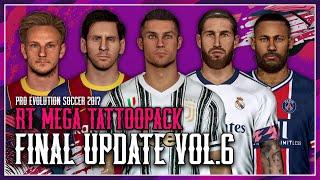 PES 2017  RT Mega Tattoopack 2020 Final Update Vol6