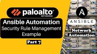 Palo Alto Automation Security Rule Configuration using Ansible galaxy collection Playbook Example