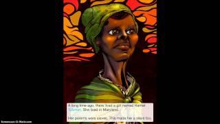 Harriet Tubmans Road to Freedom App Demonstration