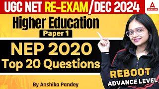 Higher Education UGC NET 2024  NEP 2020 By Anshika Maam