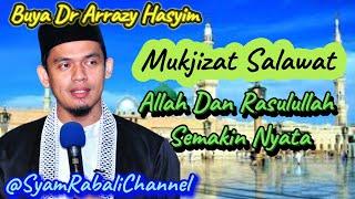 Mukjizat Salawat_Menghadirkan Allah Dan Rasulullah Dalam Diri_Buya Dr Arrazy Hasyim_Kajian Tasawuf