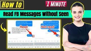 How to read Facebook messages without seeing 2024