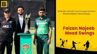 #PAKvNZ  3rd ODI  Live Pre  post 2nd ODI  #FaizanNajeeb  Mood Swings 