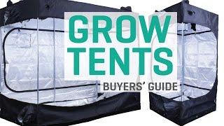 Grow Tents - Buyers Guide