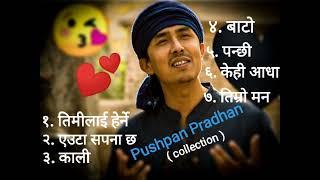Pushpan pradhan songs jukebox️nepali hits song of pushpan pradhannepali love songsyourname@