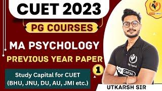 CUET MA Psychology Previous Year Paper with Full Solution Part-1।। CUET PG MA Psychology Preparation