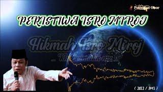 Hikmah Isro Miroj Nabi Muhammad  Ceramah KH Zainuddin MZ full lucu