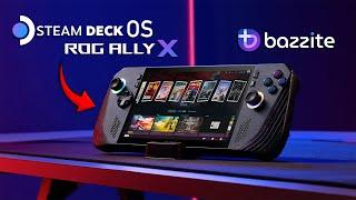 ROG ALLY X Runs Steam Deck OS Like A Champ Ultimate Bazzite Linux Handheld