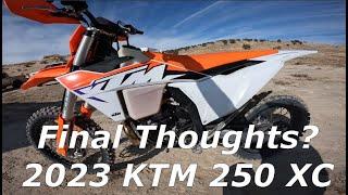 2023 KTM 250 XC What do I think now?