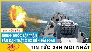 Trung Quốc tập trận bắn đạn thật tại eo biển Đài Loan khi nghe tin Chủ tịch hạ viện Mỹ thăm hòn đảo