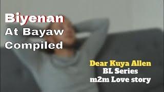 Si Biyenan at Bayaw  Compiled BL story