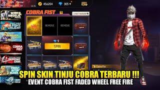 SPIN SKIN TINJU COBRA - EVENT FF TERBARU COBRA FIST FADED WHEEL FREE FIRE