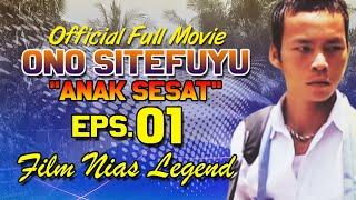 ONO SITEFUYU Ep. 01  Official Full Movie  a Film by Ponti Gea