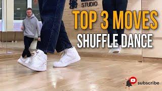 Top 3 moves  How to Shuffle Dance  шаффл обучение  2020