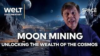 MOON MINING AND ASTEROID WEALTH The Next Step in Space Exploration  WELT SpaceTime