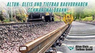 Wie werden die Gleise konventionell erneuert? Altun- Gleis und Tiefbau Bauvorhaben Schwarzwaldbahn