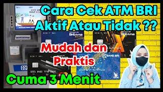 Cara Cek ATM BRI Aktif Atau Tidak Terbaru 2024