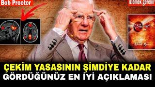 Çekim Yasasının Şimdiye Kadar Gördüğünüz En İyi Açıklaması  BOB PROCTOR TÜRKÇE