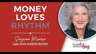 #042 – Money Loves Rhythm  Karen Russo