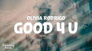 Olivia Rodrigo - good 4 u Clean - Lyrics