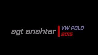 Volkswagen Polo 2015 Yedek Anahtar Yapımı  Vw Polo 2015 Key Programming