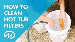 How to Clean Hot Tub Filters