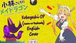 Miss Kobayashis Dragon Maid - OP Cover English Aozora no Raphsody  - TimberTaft