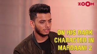 Mardaani 2 actor Vishal Jethwa on how difficult it was for him to play an extremely dark character